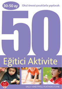 Çocuğunuzla Eğlenceli Aktiviteler (30-50 Ay)