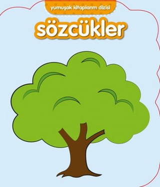 Yumuşak Kitaplarım Serisi - Sözcükler