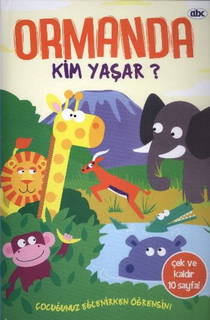 Ormanda Kim Yaşar