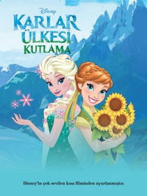 Disney Karlar Ülkesi Kutlama Filmin Öyküsü