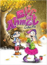 Elif İle Ahmet - Liderlik