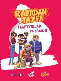 Rafadan Tayfa Hafiyelik Peşinde