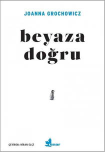 Beyaza Doğru