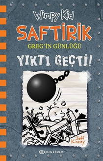 Saftirik Greg'in Günlüğü - Yıktı Geçti!