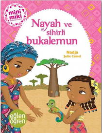 Nayah Ve Sihirli Bukalemun