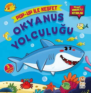 Okyanus Yolculuğu - Pop Up İle Keşfet Hareketli Kitap