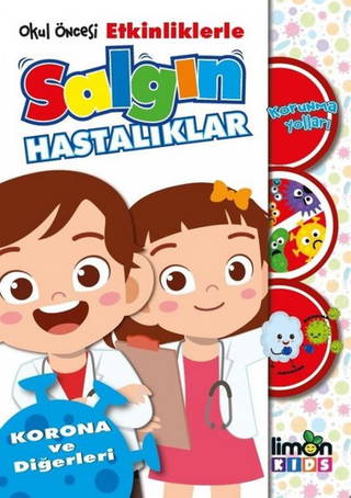 Okul Öncesi Etkinliklerle Salgın Hastalıklar Korunma Yolları - Korona Ve Diğerleri