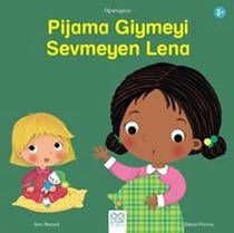 Pijama Giymeyi Sevmeyen Lena - Öğreniyoruz Dizisi