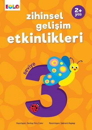 2+ Yaş Zihinsel Gelişim Etkinlikleri – Seviye 3