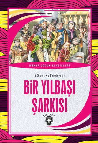 Bir Yılbaşı Şarkısı - Dünya Çocuk Klasikleri