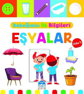 Bebeğimin İlk Bilgileri - Eşyalar