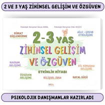 2-3 Yaş Zihinsel Gelişim Ve Özgüven Etkinlik Kitabı