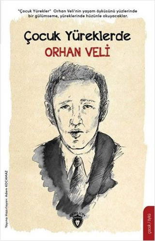 Çocuk Yüreklerde - Orhan Veli