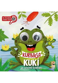 Bu Kocaman Gözler Kimin? - Kurbağa Kuki Ve Sevimli Dostları