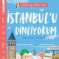 İstanbul'u Dinliyorum - İlk Şiir Kitabım