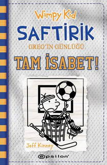 Saftirik Greg'in Günlüğü 16 - Tam İsabet!