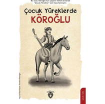 Çocuk Yüreklerde - Köroğlu