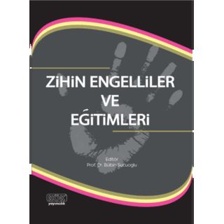 Zihin Engelliler Ve Eğitimleri