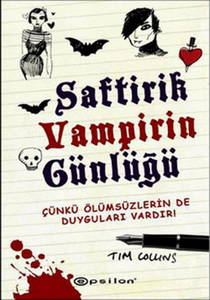 Saftirik Vampirin Günlüğü Çünkü Ölümsüzlerin De Duyguları Vardır!