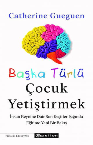 Başka Türlü Çocuk Yetiştirmek