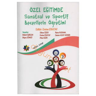 Özel Eğitimde Sanatsal Ve Sportif Becerilerin Öğretimi