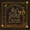 Ay'ı Seven Çocuk