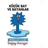 Küçük Bay Ve Bayanlar Meraklılar Kulübü Doğayı Koruyor
