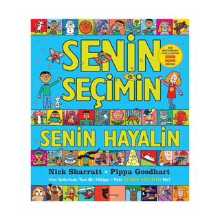 Senin Seçimin Senin Hayalin