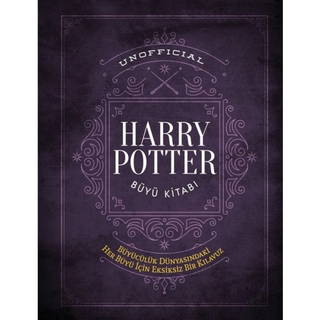 Unofficial Harry Potter Büyü Kitabı