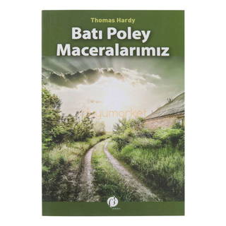 Batı Poley Maceralarımız