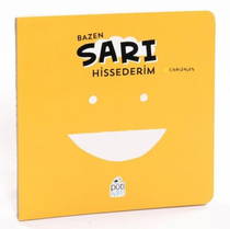 Bazen Sarı Hissederim