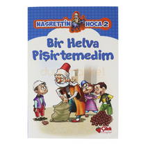 Bir Helva Pişirtemedim Nasrettin Hoca 2