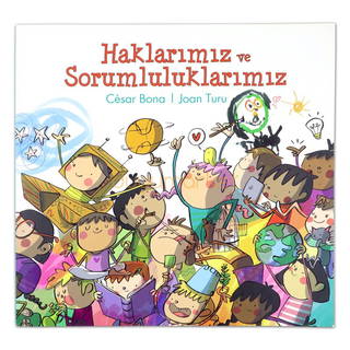 Haklarımız Ve Sorumluluklarımız