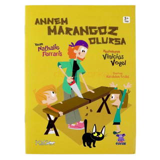 Annem Marangoz Olursa