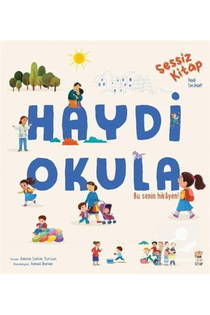 Haydi Okula - Sessiz Kitap