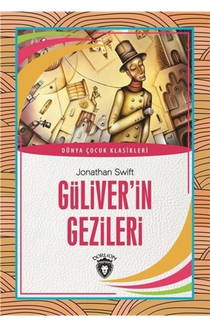 Güliver'in Gezileri - Dünya Çocuk Klasikleri