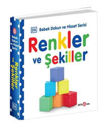 Bebek Dokun Ve Hisset - Renkler Ve Şekiller