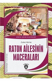 Raton Ailesinin Maceraları - Dünya Çocuk Klasikleri