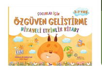 Özgüven Geliştirme Hikayeli Etkinlik Kitabı
