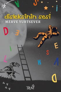 Disleksinin Sesi