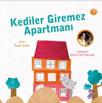 Kediler Giremez Apartmanı