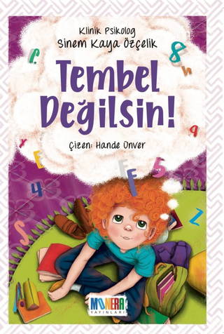 Tembel Değilsin!