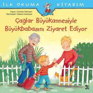 Çağlar Büyükannesiyle Büyükbabasını Ziyaret Ediyor - İlk Okuma Kitabım