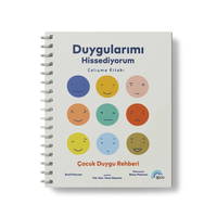 Duygularımı Hissediyorum Çalışma Kitabı