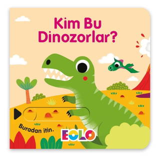 Eolo Kim Bu Dinozorlar?