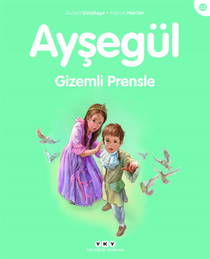 Ayşegül – Gizemli Prensle