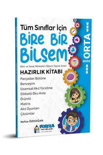 Tüm Sınıflar İçin Bire Bir Bilsem Hazırlık Kitabı - Orta Seviye