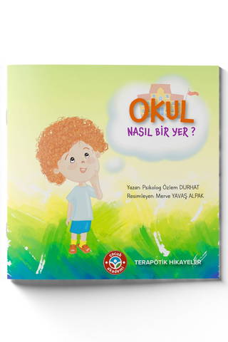 Okul Nasıl Bir Yer?