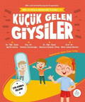 Küçük Gelen Giysiler - Mila Ve Sarp'ın Matematik Öyküleri 3