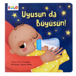 Uyusun Da Büyüsün!